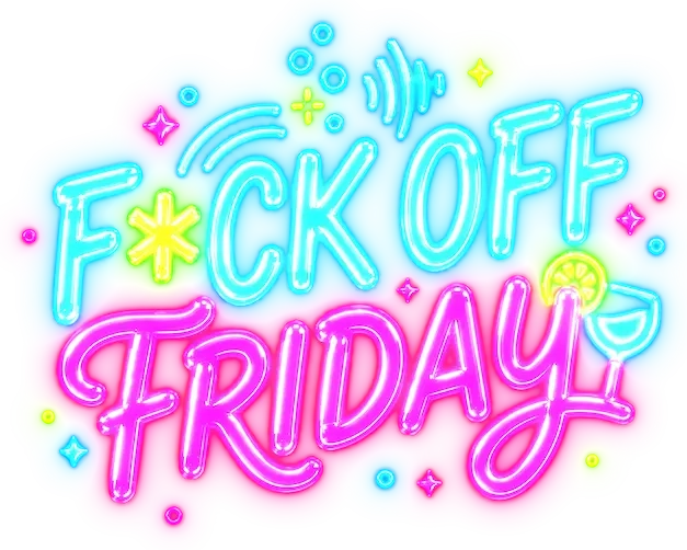 F*ck Off Friday